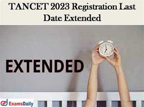 last date for tancet registration 2023